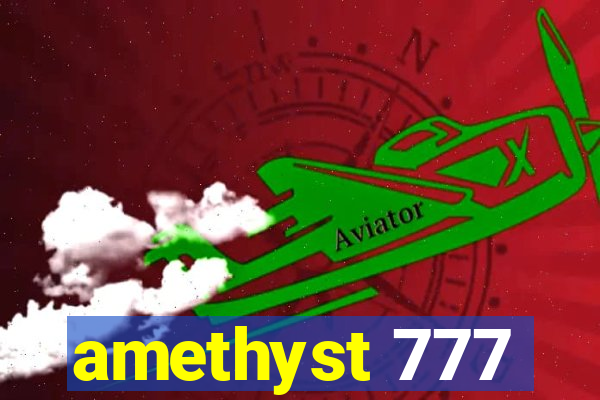amethyst 777